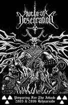 Nuclear Desecration : Preparing for the Attack - 2005 & 2006 Rehearsals